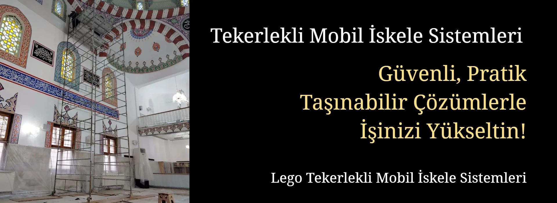 ankara lego tekerlekli mobil iskele